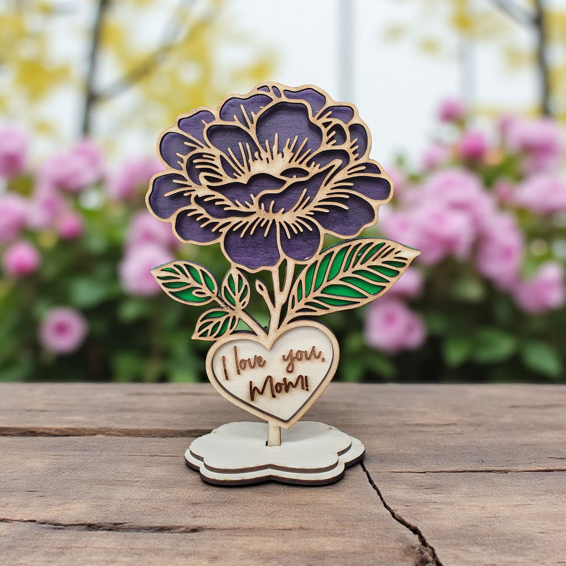 Wooden Flower with Stand – “I Love You, Mom!” | Heartfelt Gift & Keepsake