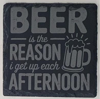 Slate coaster with humorous beer quote and mug illustration on a gray background
