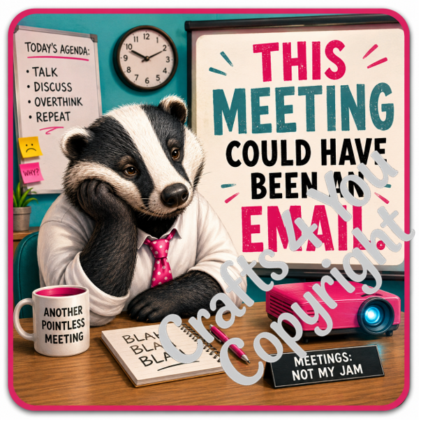 Novelty office coaster set with sarcastic workplace sayings including "This Meeting Could Have Been an Email" and "I'm Not Bossy, I Just Have Better Ideas."