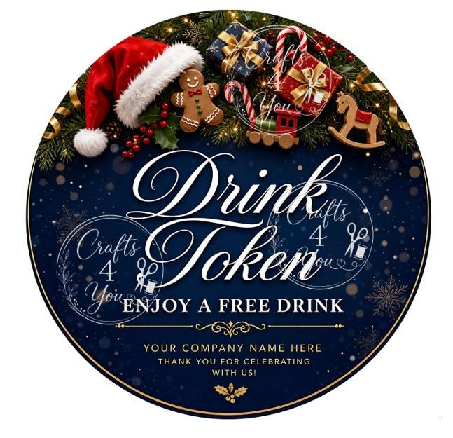 40mm Christmas Drink Token featuring Santa hat, presents, candy canes and festive decorations with complimentary drink voucher wording.