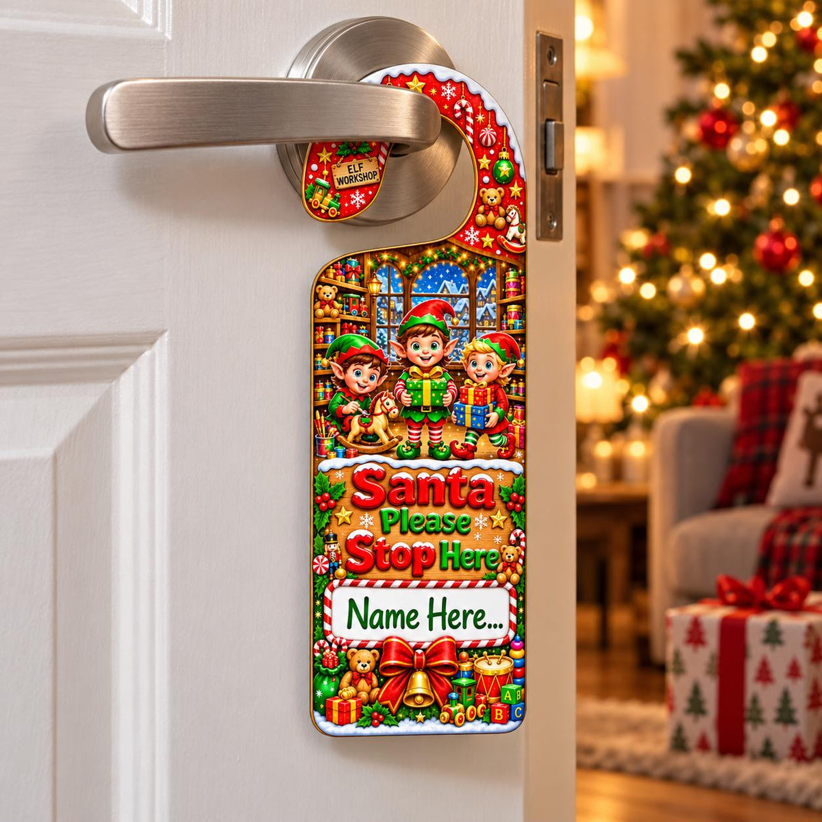 Personalised Santa Please Stop Here Christmas door hanger showing three elves making gifts in a festive workshop.